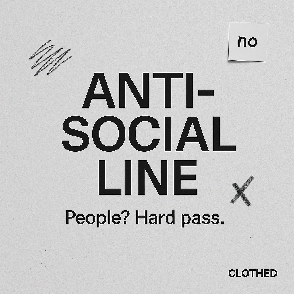 Anti-Social Line