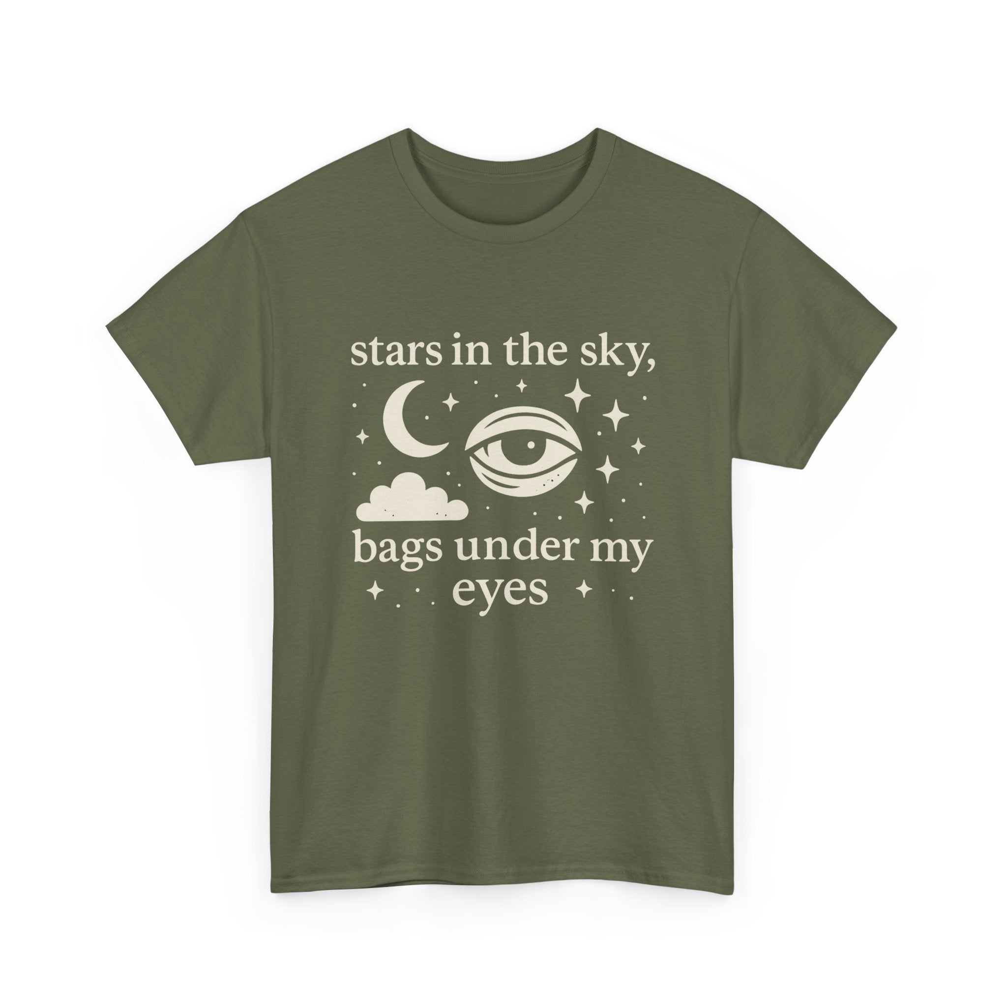 Stars in the Sky, Bags Under My Eyes Tee