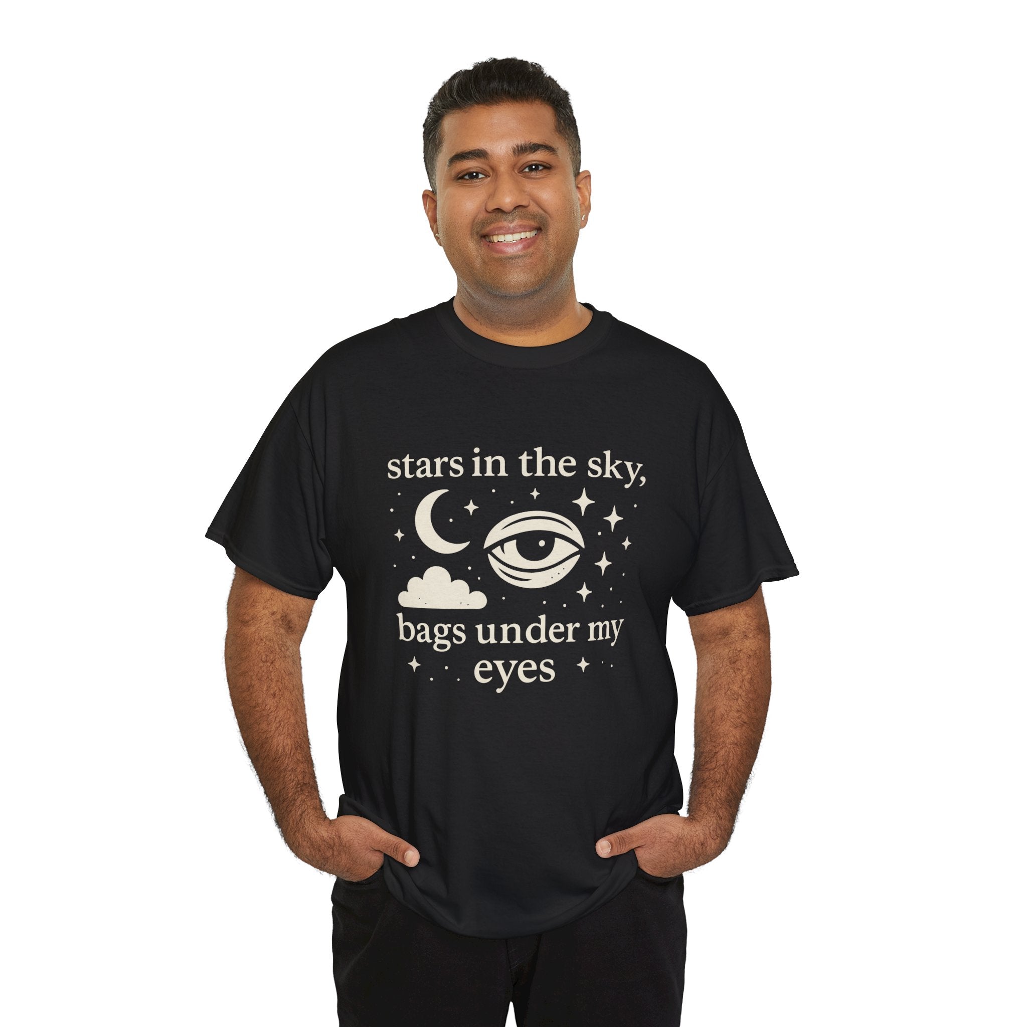 Stars in the Sky, Bags Under My Eyes Tee