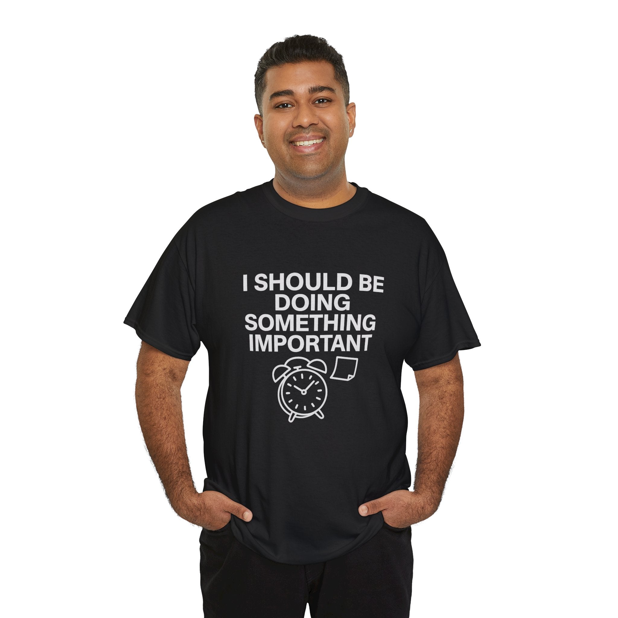 Should Be Doing Something Tee – Mentally Busy Statement