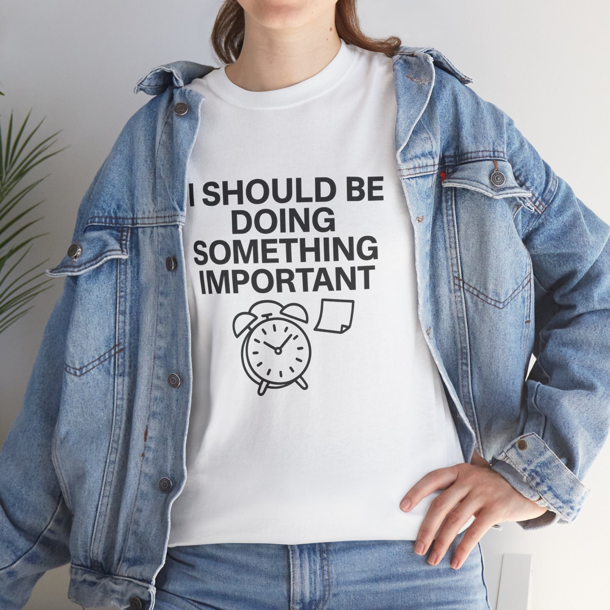Should Be Doing Something Tee – Mentally Busy Statement