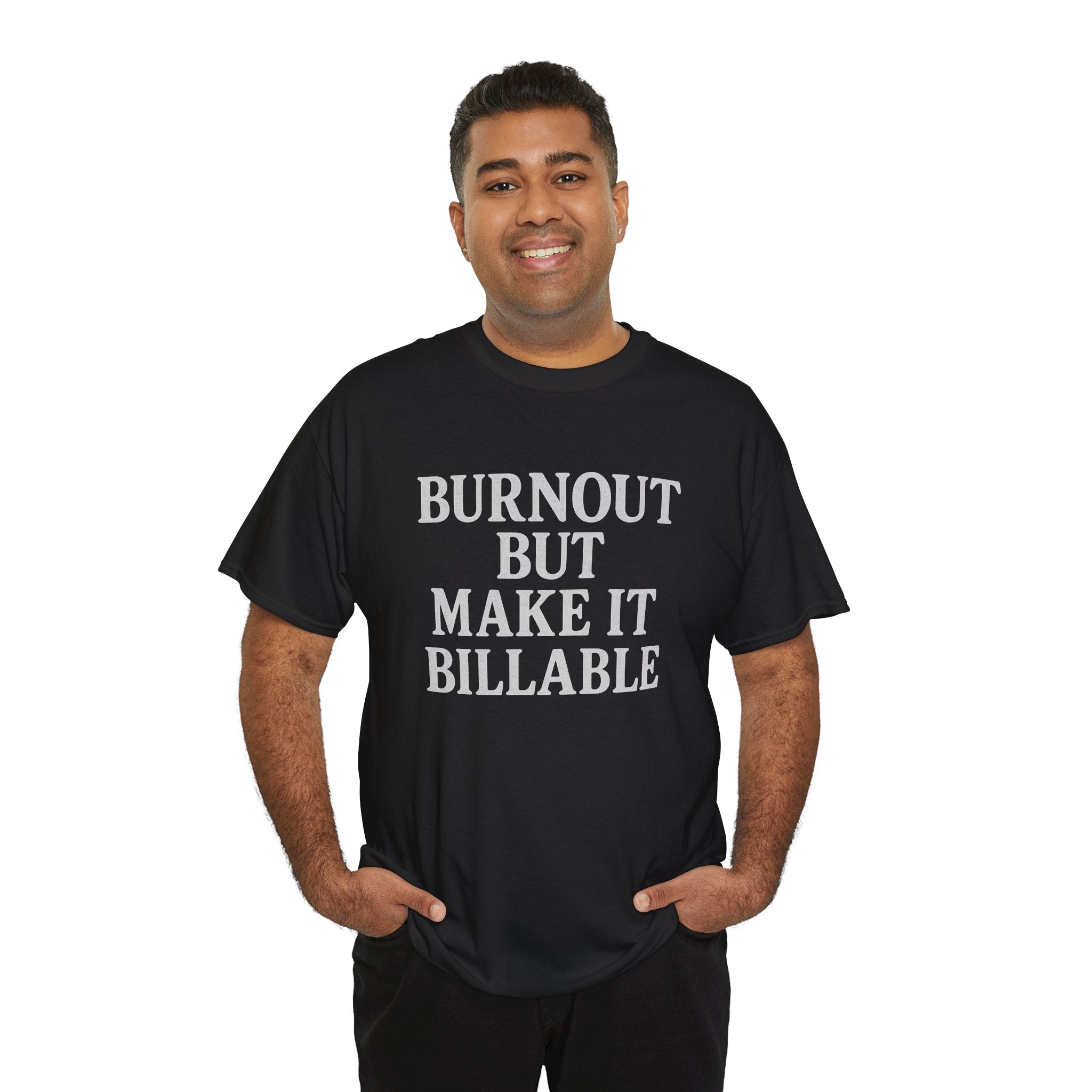 Billable Burnout Tee – Capitalism Hits Different
